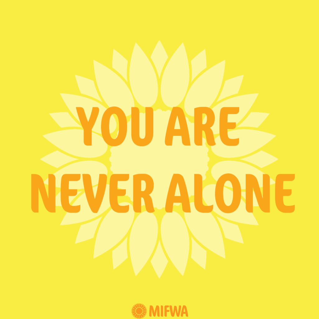 mifwa never alone