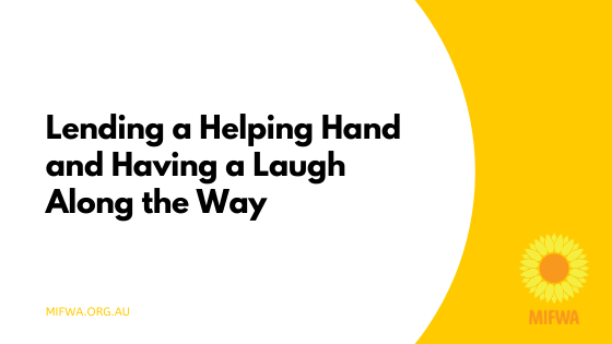 Lending a Helping Hand and Having a Laugh Along the Way