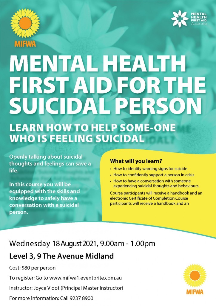 Mental Health First Aid for the Suicidal Person