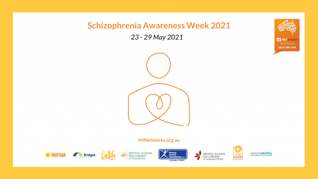 Schizophrenia Awareness Week 2021