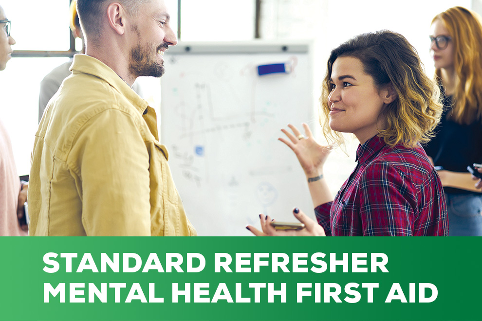 Standard Mental Health First Aid – Refresher Course (50% off)