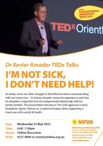 flyer for Dr Xavier Amador TED Talk on 25 May 2022 as part of Schizophrenia Awareness Week 2022