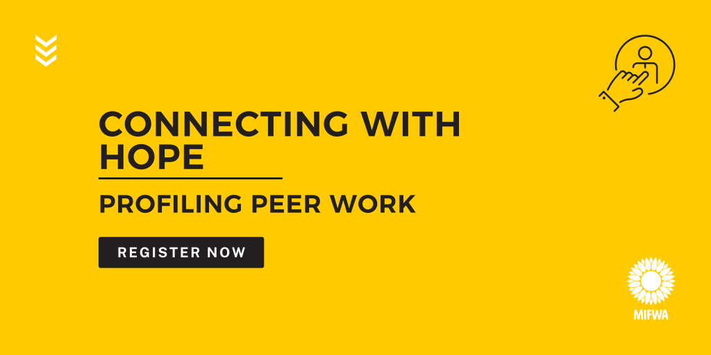 Webinar: Connecting with HOPE – Profiling Peer Work (FREE)