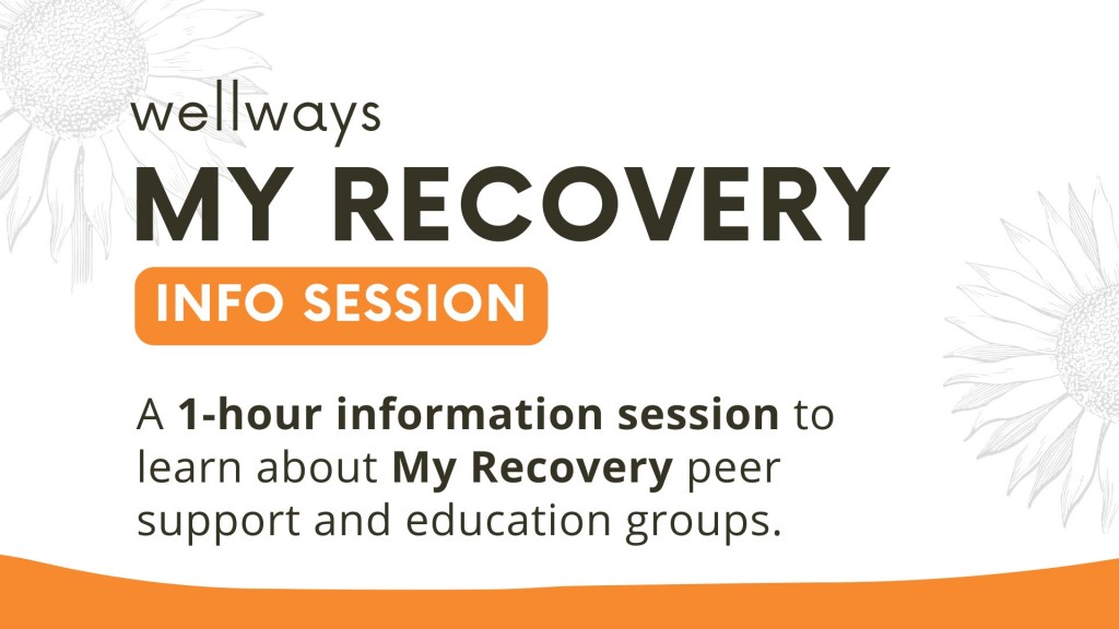 wellways My Recovery information session – online