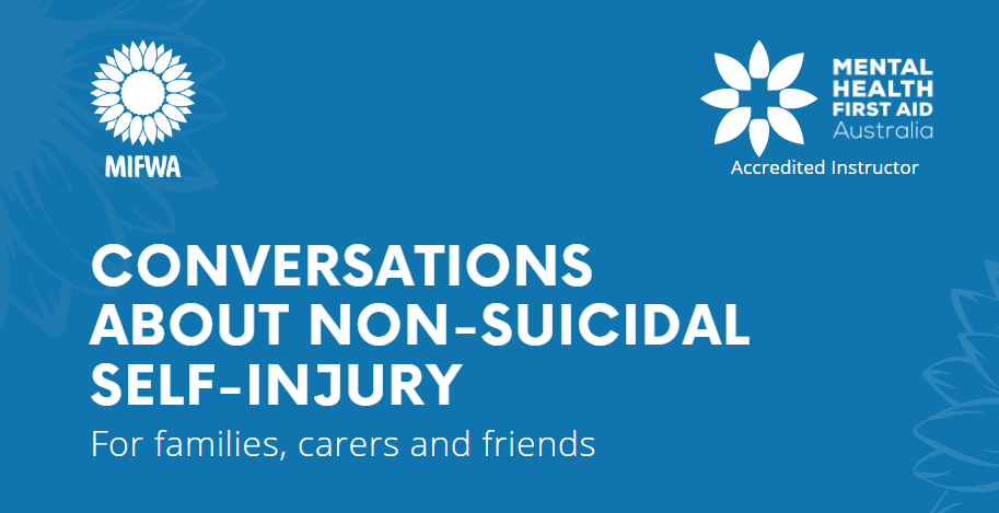 Conversation About Non-Suicidal Self-Injury