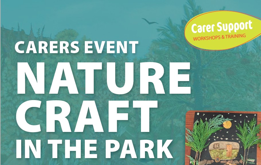 Carers Event: Nature Craft in the Park