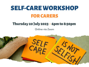 Self-care Workshop for Carers