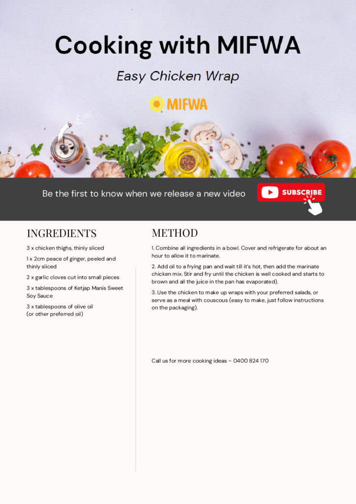 Cooking with MIFWA – Easy Chicken Wrap