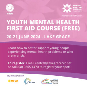Lake Grace YMHFA June 2024
