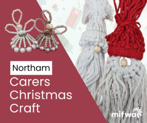 northam carers christmas craft mifwa